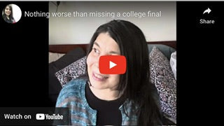 Is There anything Worse Than Missing A College Final? Video